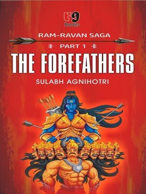 cover image of The Forefathers (Ram Ravan Saga)